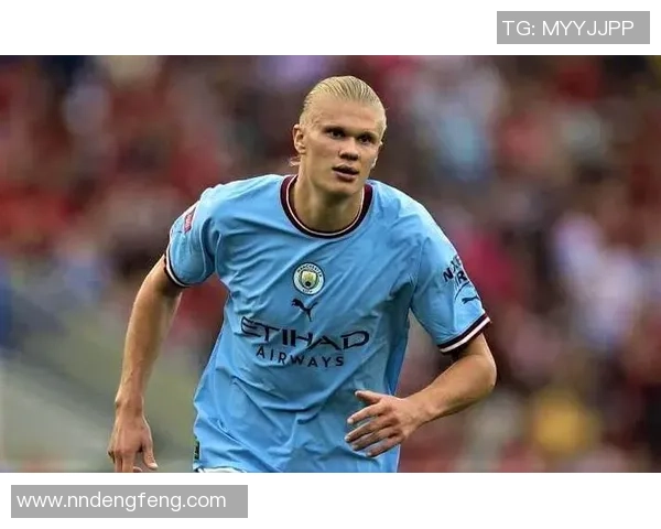 哈兰德:从天才少年到足坛巨星的传奇成长之路 哈兰德:从天才少年到足坛巨星的传奇成长之路